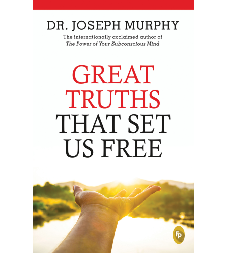 Great Truths That Set Us Free